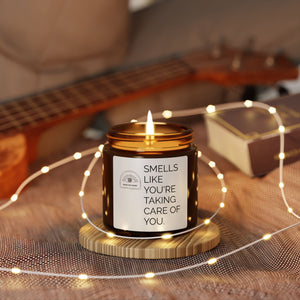 SMELLS LIKE YOU'RE TAKING CARE OF YOU. Scented Soy Candle (Multi-Size, Amber Jar)