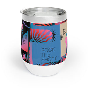 Rock the Short Chill Wine Tumbler