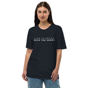 Life is Short Rock the Short premium viscose hemp t-shirt