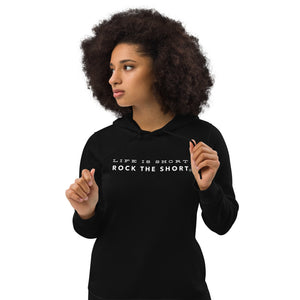 Life is Short Rock the Short Women's eco fitted hoodie