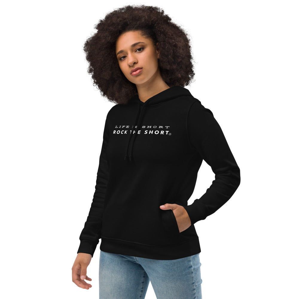 Life is Short Rock the Short Women's eco fitted hoodie