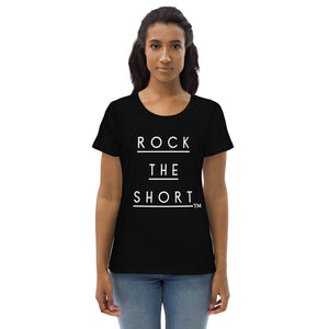 Rock the Short Women's fitted eco tee