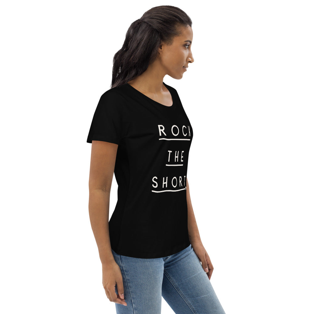 Rock the Short Women's fitted eco tee